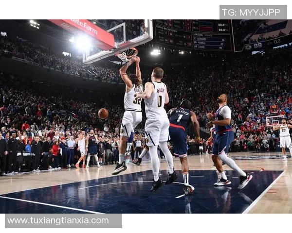 掘金与快船G7精彩对决全场录像回放及赛后分析